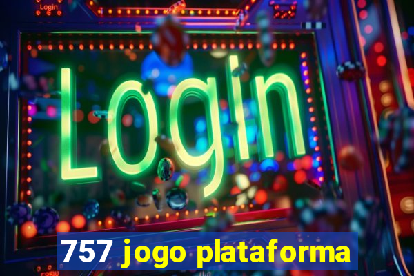 757 jogo plataforma